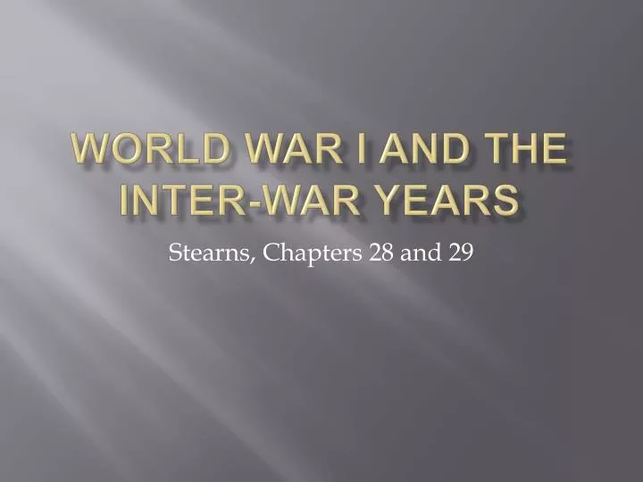 world war i and the inter war years