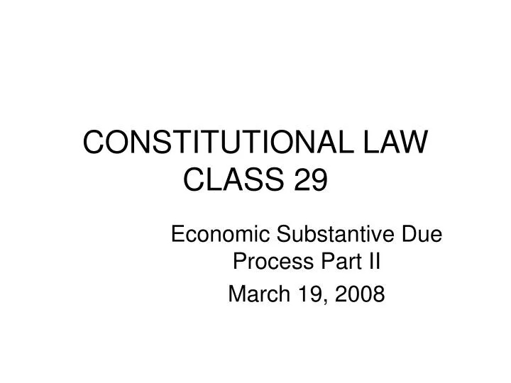 constitutional law class 29
