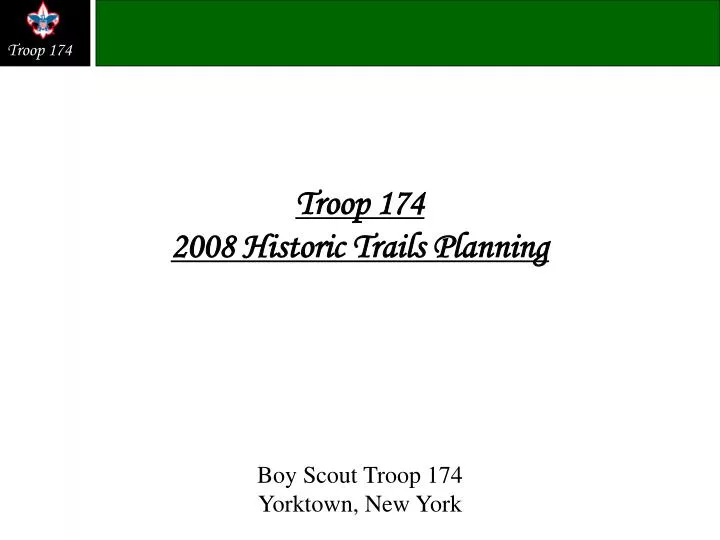 troop 174 2008 historic trails planning