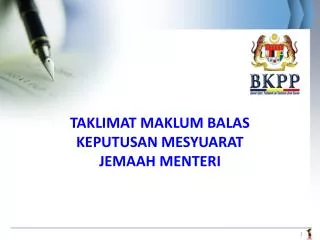 taklimat maklum balas keputusan mesyuarat jemaah menteri