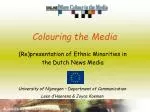 Representation of Ethnic Minorities in Dutch News Media: Insights from Nijmegen Study - slide 1