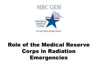 Role of the Medical Reserve Corps in Radiation Emergencies