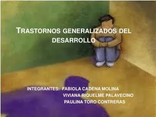 trastornos generalizados del desarrollo
