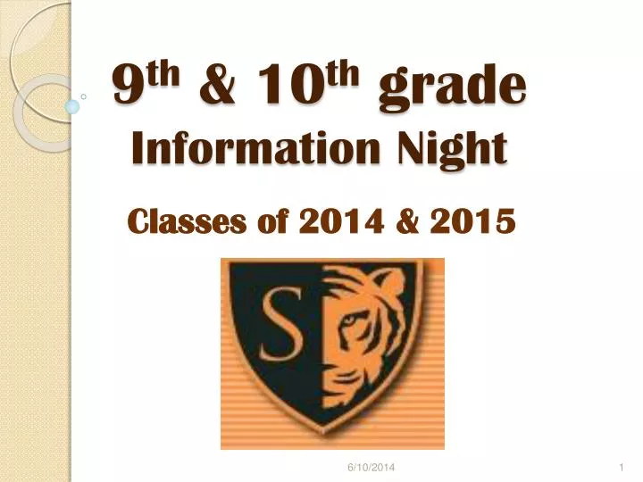9 th 10 th grade information night