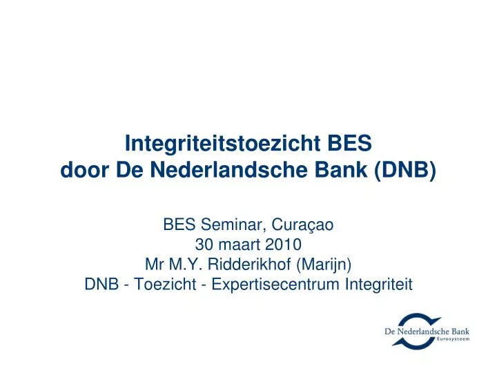 integriteitstoezicht bes door de nederlandsche bank dnb