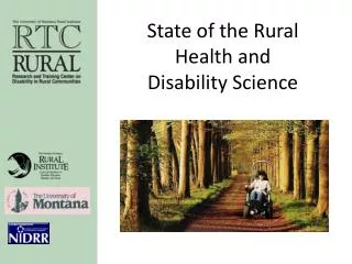 State of the Rural Health and Disability Science