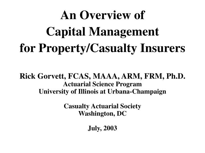 an overview of capital management for property casualty insurers
