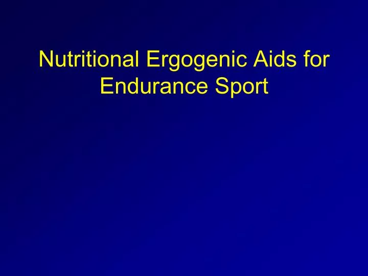 nutritional ergogenic aids for endurance sport