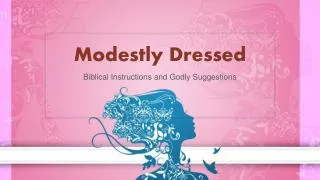 Modestly Dressed