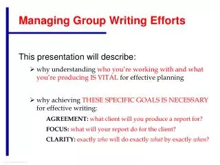 Managing Group Writing Efforts
