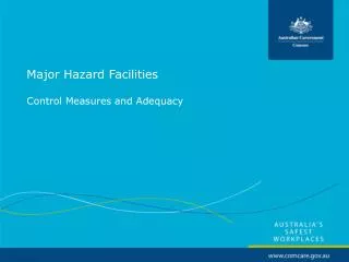 Major Hazard Facilities Control Measures and Adequacy
