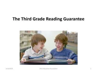 The Third Grade Reading Guarantee