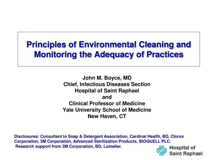principles of environmental cleaning and monitoring the adequacy of practices