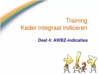 Training Kader integraal indiceren