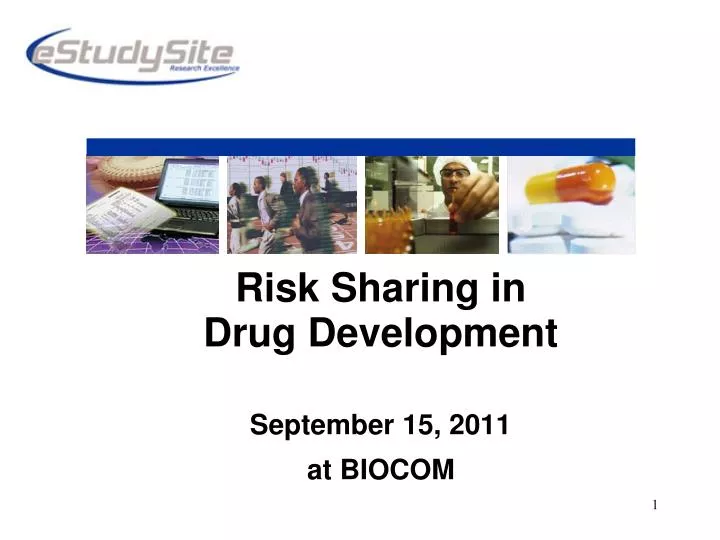 risk sharing in drug development september 15 2011 at biocom