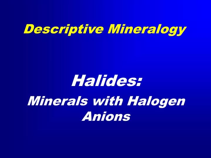 descriptive mineralogy