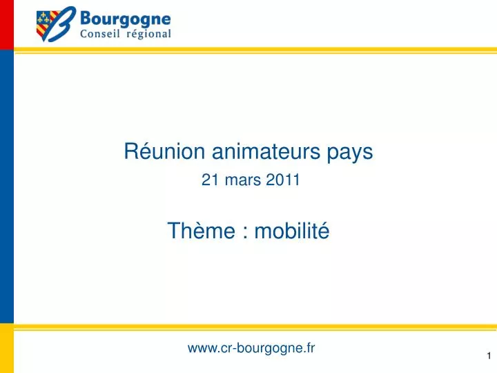 r union animateurs pays 21 mars 2011 th me mobilit