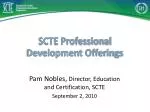 SCTE Professional Development Offerings - slide 1