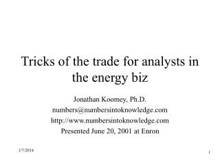 Tricks of the trade for analysts in the energy biz