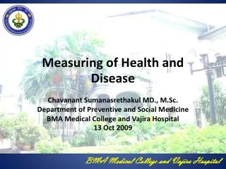 Measuring of Health and Disease
