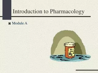 Introduction to Pharmacology