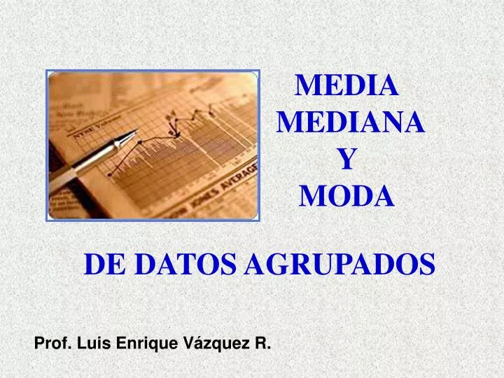 media mediana y moda