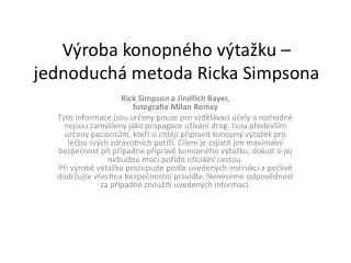 v roba konopn ho v ta ku jednoduch metoda ricka simpsona