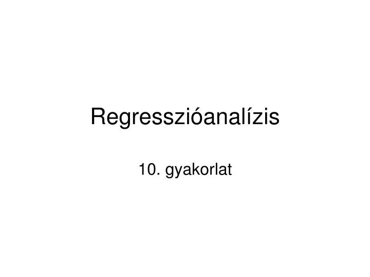 regresszi anal zis