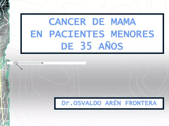 cancer de mama en pacientes menores de 35 a os