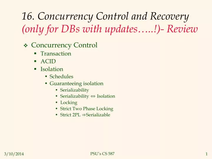16 concurrency control and recovery only for dbs with updates review