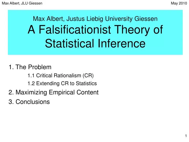 max albert justus liebig university giessen a falsificationist theory of statistical inference