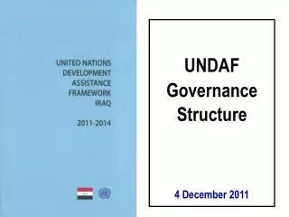 UNDAF Governance Structure 4 December 2011