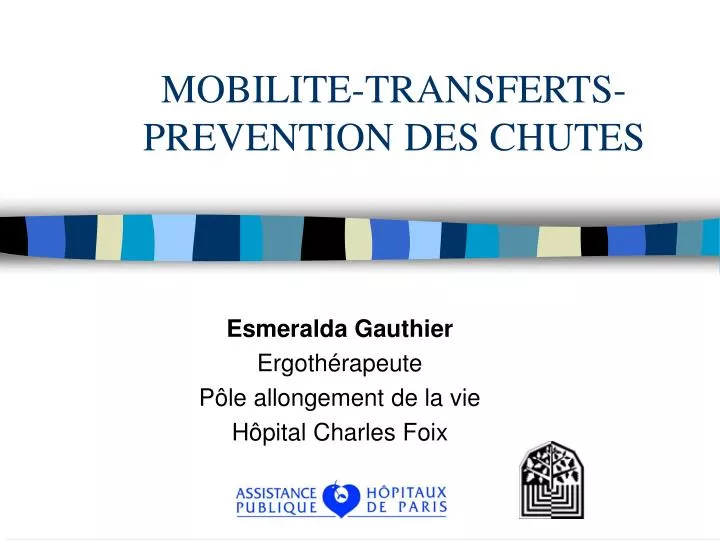 mobilite transferts prevention des chutes