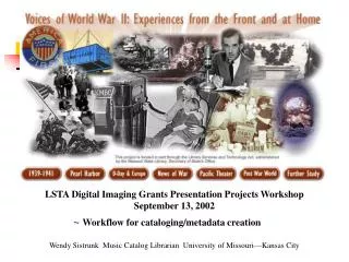 LSTA Digital Imaging Grants Presentation Projects Workshop September 13, 2002