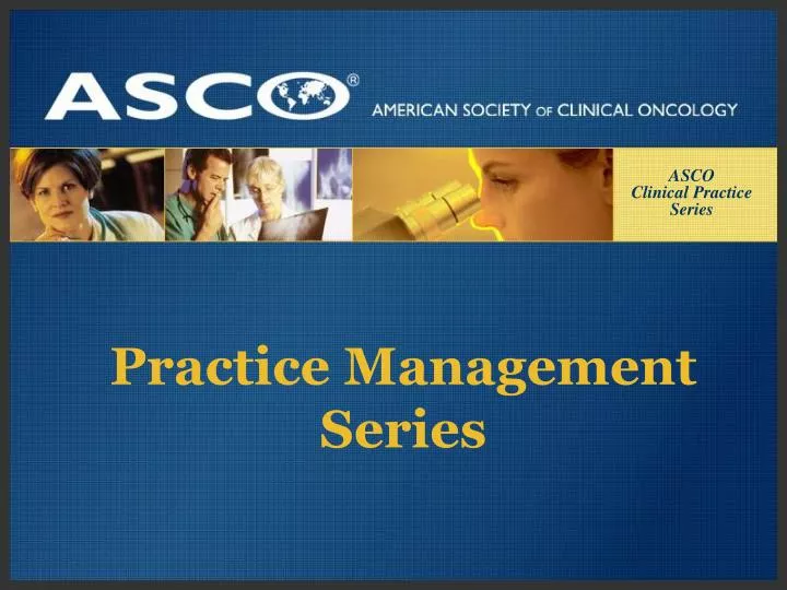 asco clinical practice series