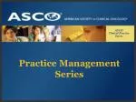 Practice Management Series - slide 1