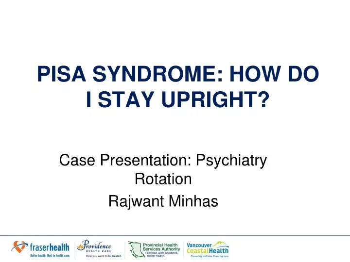 pisa syndrome how do i stay upright