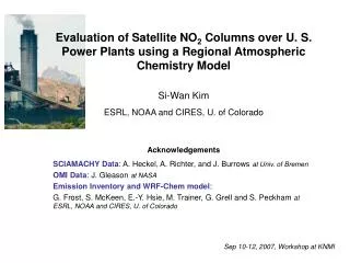 Evaluation of Satellite NO 2 Columns over U. S. Power Plants using a Regional Atmospheric Chemistry Model