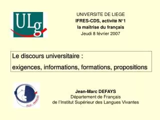 Jean-Marc DEFAYS Département de Français de l’Institut Supérieur des Langues Vivantes