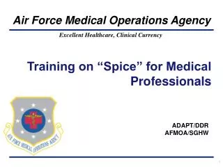 Training on “Spice” for Medical Professionals