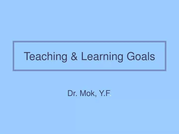 teaching learning goals
