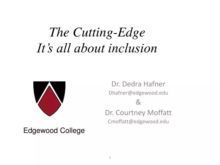 the cutting edge it s all about inclusion