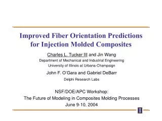 Improved Fiber Orientation Predictions for Injection Molded Composites
