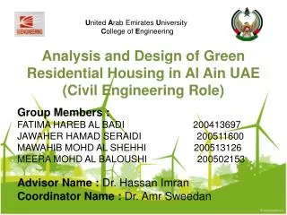 Analysis and Design of Green Residential Housing in Al Ain UAE (Civil Engineering Role)