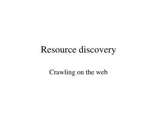Resource discovery
