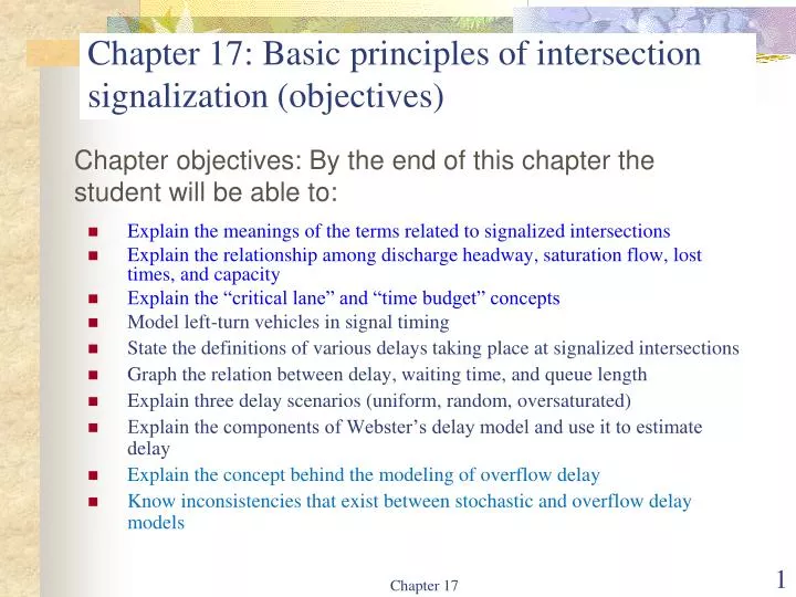 chapter 17 basic principles of intersection signalization objectives