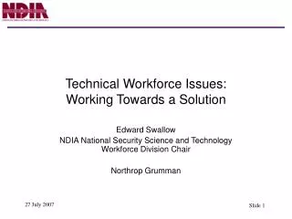 Technical Workforce Issues: Working Towards a Solution