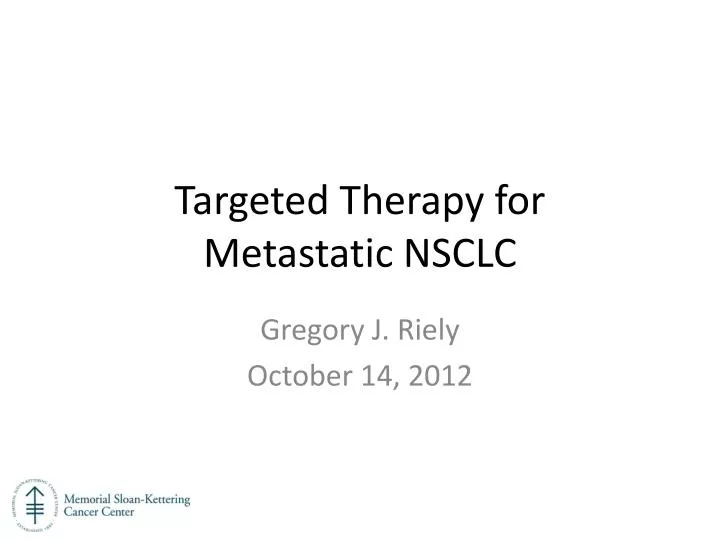 targeted therapy for metastatic nsclc