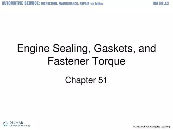 engine sealing gaskets and fastener torque
