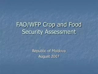 FAO/WFP Crop and Food Security Assessment